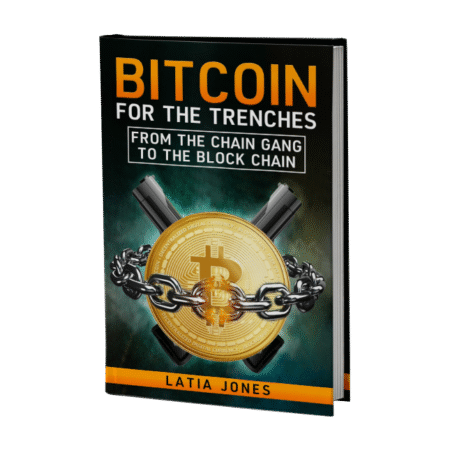 Bitcoin for The Trenches